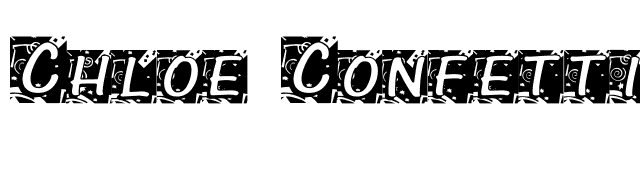 Chloe Confetti font preview