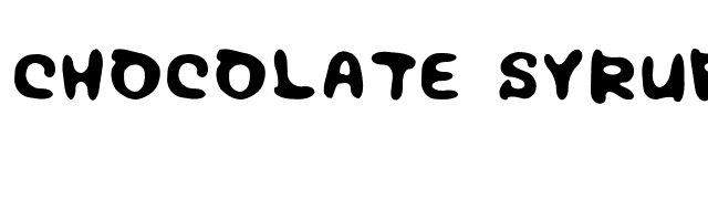 Chocolate Syrup font preview