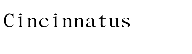 Cincinnatus font preview