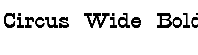 Circus Wide Bold font preview