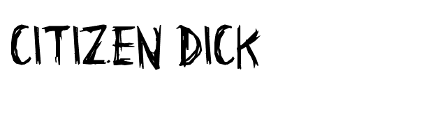 Citizen Dick font preview