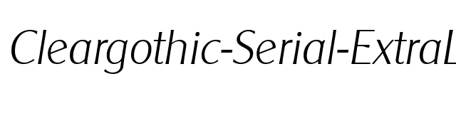 Cleargothic-Serial-ExtraLight-RegularItalic font preview