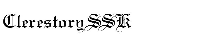 ClerestorySSK font preview