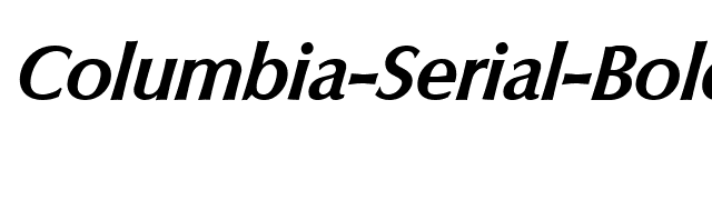 Columbia-Serial-BoldItalic font preview