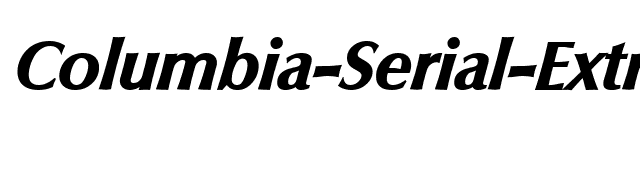 Columbia-Serial-ExtraBold-RegularItalic font preview