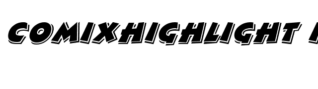 ComixHighlight Italic font preview