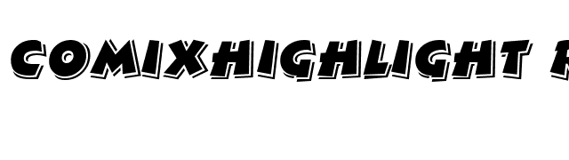 ComixHighlight Regular font preview