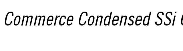 Commerce Condensed SSi Condensed Italic font preview