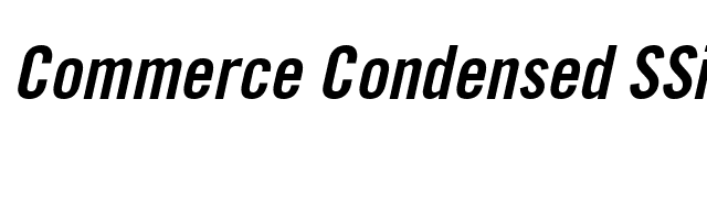 Commerce Condensed SSi Semi Bold Condensed Italic font preview