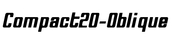 Compact20-Oblique font preview