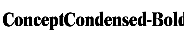 ConceptCondensed-Bold font preview