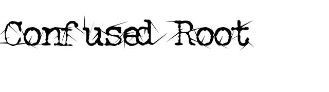 Confused Root font preview