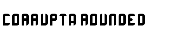 Corrupta Rounded font preview