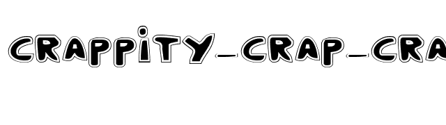 Crappity-Crap-Crap Pro font preview