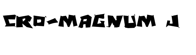 Cro-Magnum J font preview