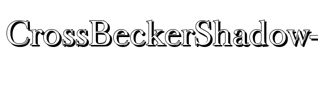 CrossBeckerShadow-Regular font preview