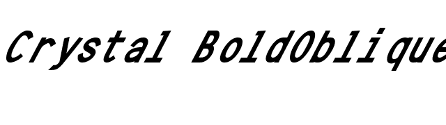 Crystal BoldOblique font preview