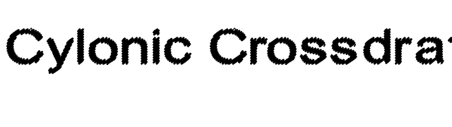 Cylonic Crossdraft font preview
