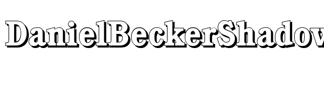 DanielBeckerShadow-Bold font preview