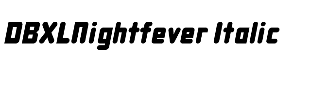 DBXLNightfever Italic font preview