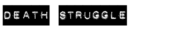 DEATH STRUGGLE font preview