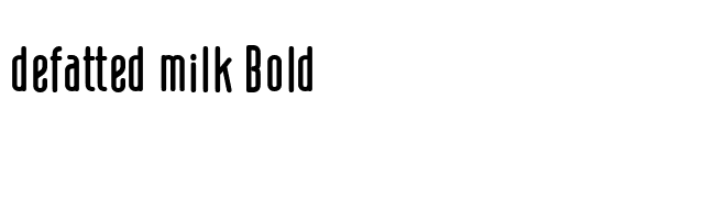 defatted milk Bold font preview