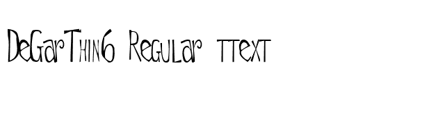 DeGarThin6 Regular ttext font preview