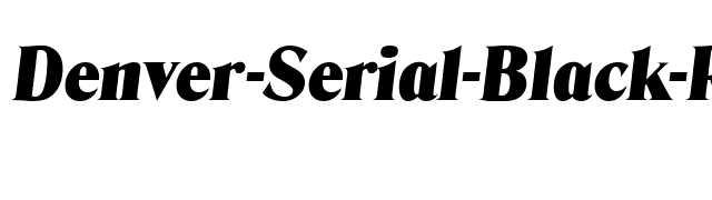 Denver-Serial-Black-RegularItalic font preview