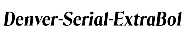 Denver-Serial-ExtraBold-RegularItalic font preview