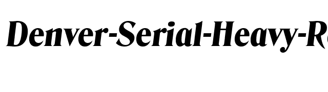 Denver-Serial-Heavy-RegularItalic font preview