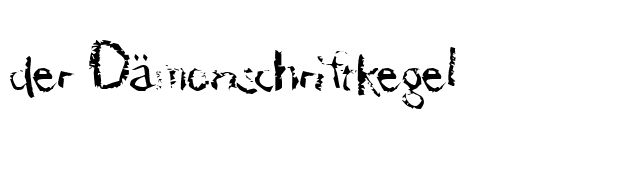 der Dämonschriftkegel font preview