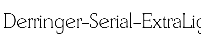 Derringer-Serial-ExtraLight-Regular font preview