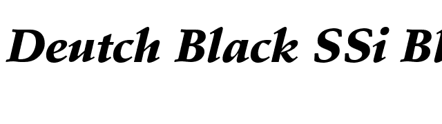 Deutch Black SSi Black Italic font preview