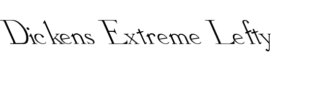 Dickens Extreme Lefty font preview