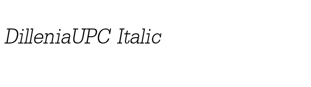 DilleniaUPC Italic font preview