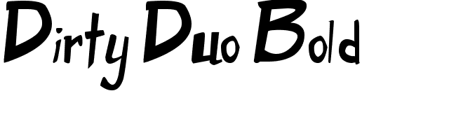 Dirty Duo Bold font preview