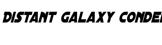 Distant Galaxy Condensed Italic font preview