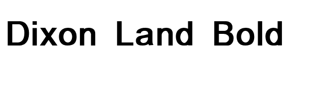 Dixon Land Bold font preview