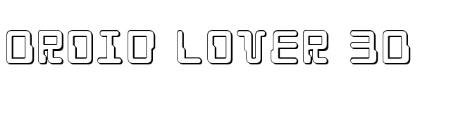 Droid Lover 3D font preview