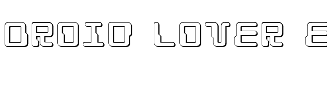 Droid Lover Expanded 3D font preview