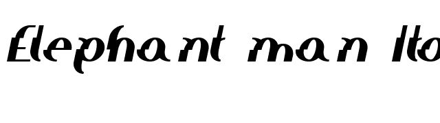 Elephant man Italic font preview