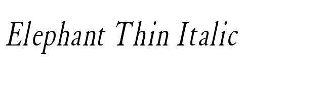 Elephant Thin Italic font preview