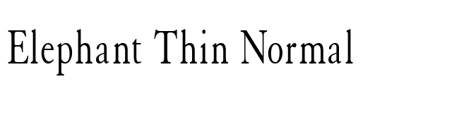 Elephant Thin Normal font preview