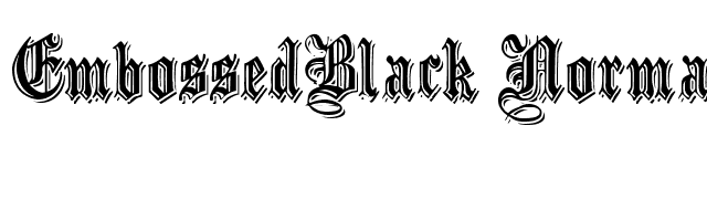 EmbossedBlack Normal font preview