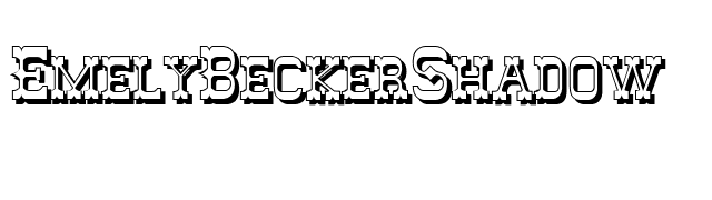 EmelyBeckerShadow font preview