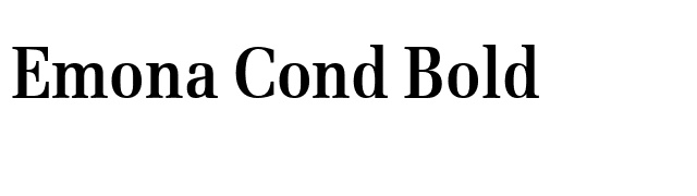 Emona Cond Bold font preview