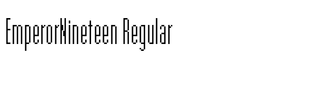 EmperorNineteen Regular font preview