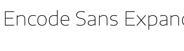 Encode Sans Expanded Thin font preview