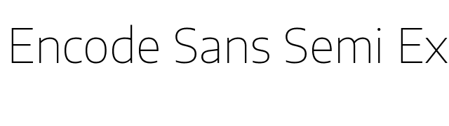 Encode Sans Semi Expanded Thin font preview