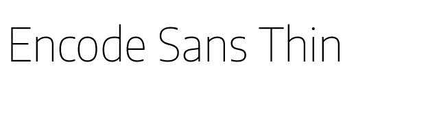 Encode Sans Thin font preview